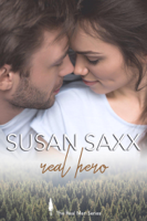 Susan Saxx - Real Hero (Book 4, The Real Men Series) artwork