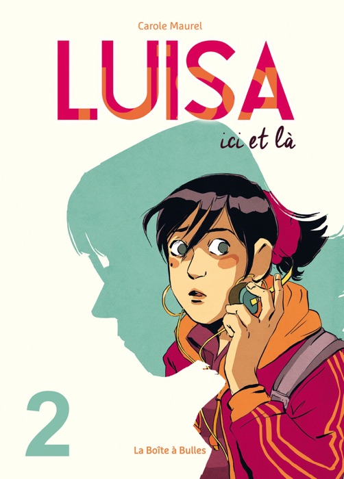 Luisa, Ici et là T2