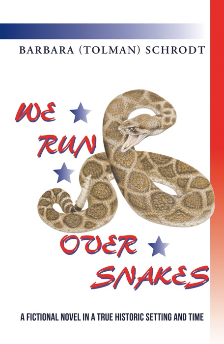 We Run over  Snakes