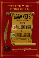J.K. Rowling - Hogwarts: Ein unvollständiger und unzuverlässiger Leitfaden artwork