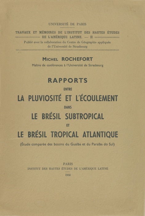 Rapports entre la pluviosité et l’écoulement dans le Brésil subtropical et le Brésil tropical atlantique