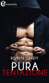 Pura tentazione (eLit) - Robyn Grady by  Robyn Grady PDF Download