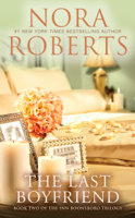 Nora Roberts - The Last Boyfriend artwork