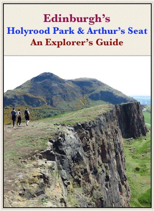 Edinburgh's Holyrood Park & Arthur's Seat