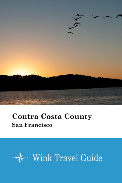 Contra Costa County (San Francisco) - Wink Travel Guide