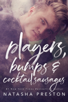 Natasha Preston - Players, Bumps and Cocktail Sausages artwork