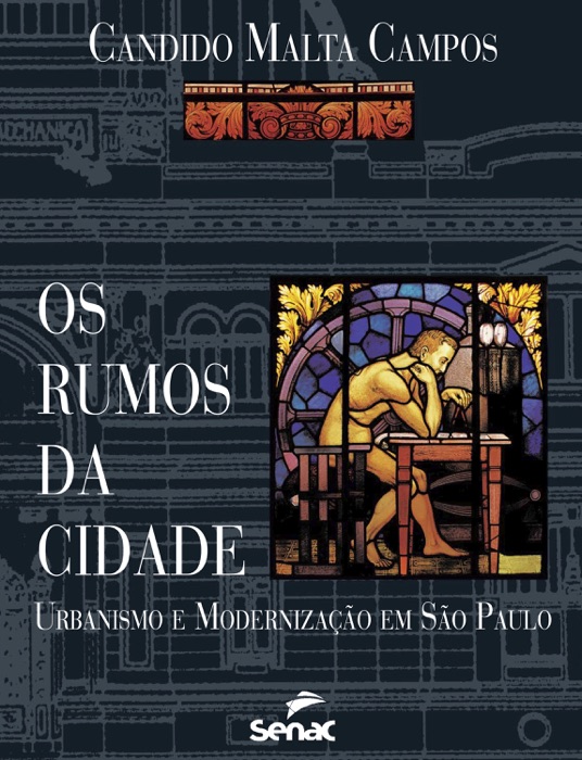 Os rumos da cidade