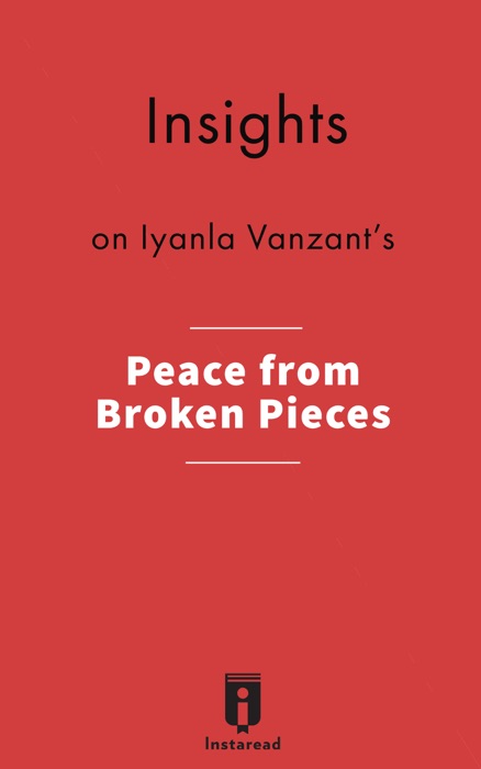 Insights on Iyanla Vanzant's Peace from Broken Pieces