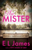 E L James - The Mister artwork