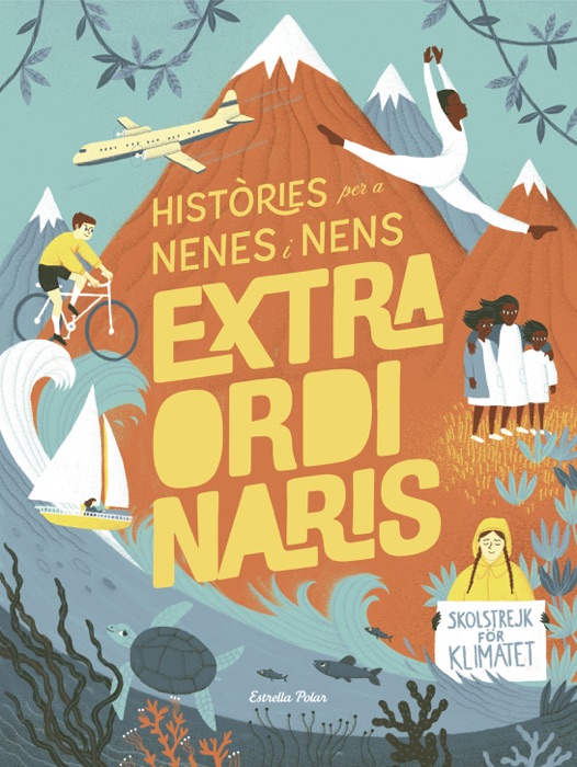 Històries per a nenes i nens extraordinaris