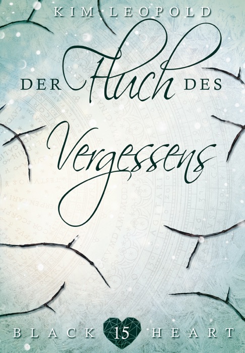 Black Heart - Band 15: Der Fluch des Vergessens