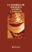 La sonrisa de Angelica (Comisario Montalbano 21) - Andrea Camilleri