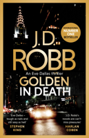 J. D. Robb - Golden In Death artwork