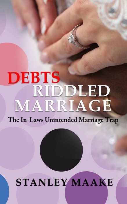 Debts Riddled Marriage