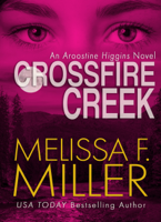Melissa F. Miller - Crossfire Creek artwork