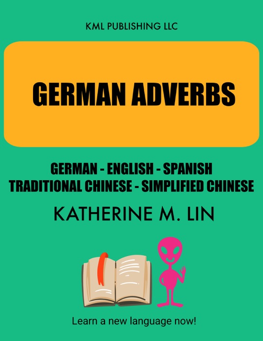 GERMAN ADVERBS German English Spanish Chinese