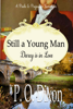 P O Dixon - Still a Young Man artwork