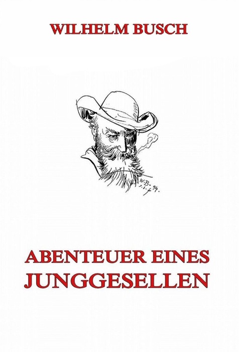 Abenteuer eines Junggesellen