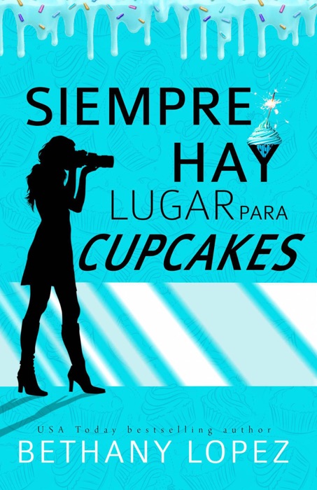 Siempre Hay Lugar Para Cupcakes