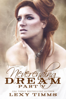 Lexy Timms - Neverending Dream - Part 5 artwork