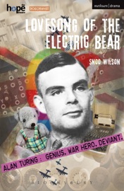 Lovesong of the Electric Bear - Snoo Wilson by  Snoo Wilson PDF Download
