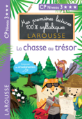 1ères lectures 100% syllabiques - La chasse au trésor - Hélène Heffner & Giulia Levallois