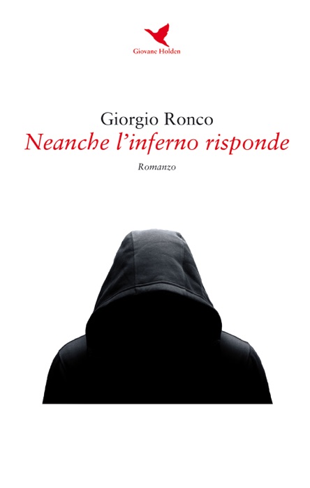 Neanche l’inferno risponde