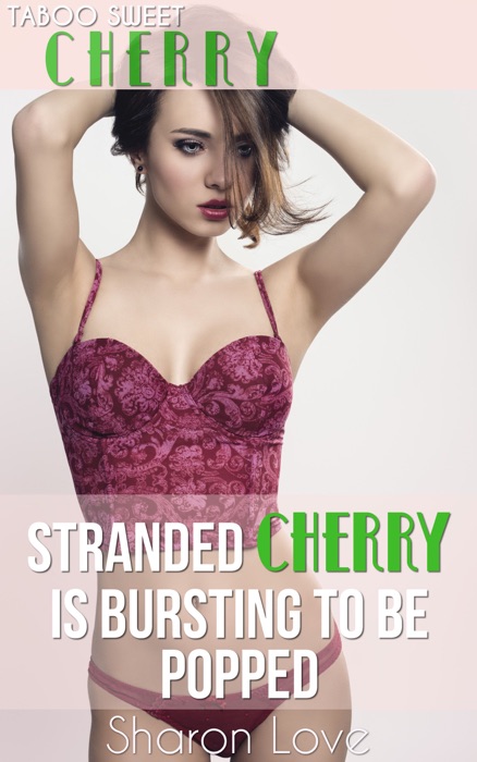 Stranded Cherry is Bursting To Be Popped