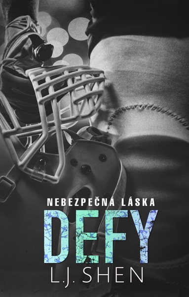 Defy : Nebezpečná láska