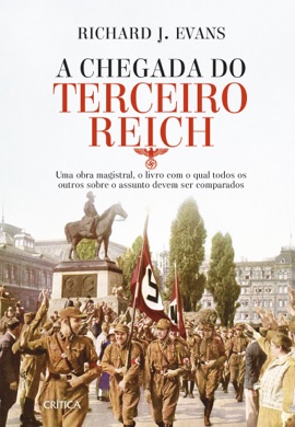 Capa do livro A Chegada do Terceiro Reich de Richard J. Evans