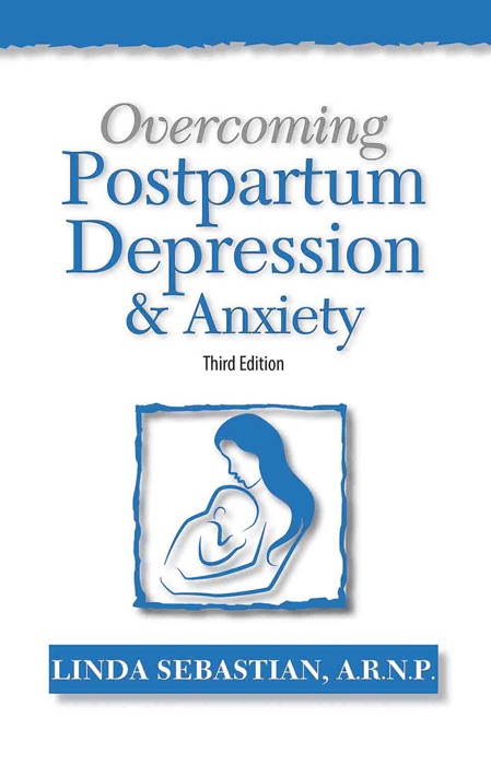 Overcoming Postpartum Depression and Anxiety