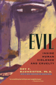 Evil - Roy F. Baumeister PhD