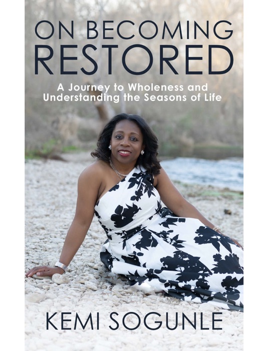 On Becoming Restored