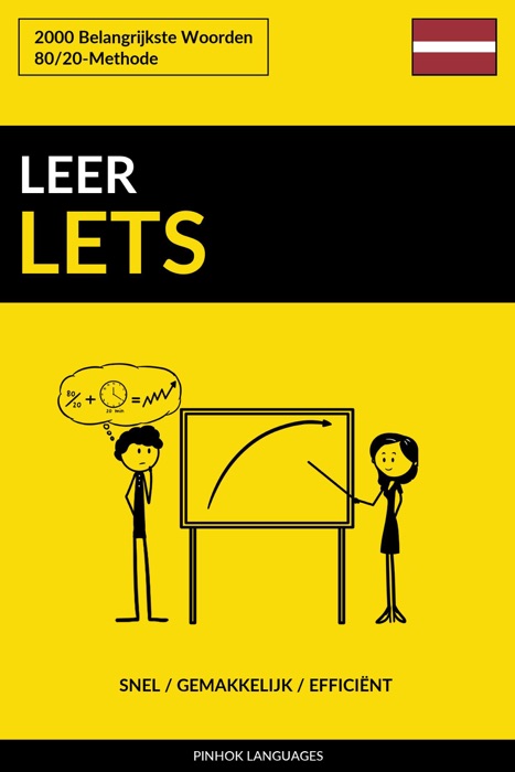 Leer Lets: Snel / Gemakkelijk / Efficiënt: 2000 Belangrijkste Woorden