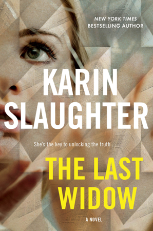 The Last Widow - Karin Slaughter