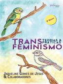 Transfeminismo - Jaqueline Gomes de Jesus