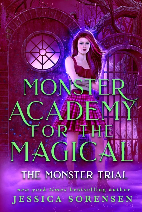 Monster Academy for the Magical: The Monster Trial