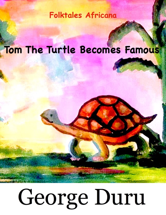 Tom The Turtle Becomes Famous