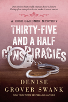 Denise Grover Swank - Thirty-Five and a Half Conspiracies artwork