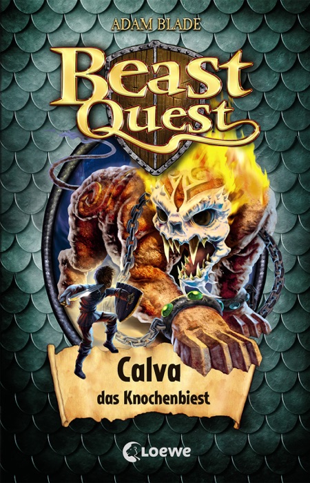 Beast Quest 60 - Calva, das Knochenbiest