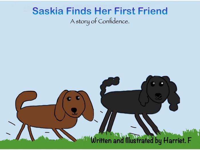 Saskia Finds Her First Friend
