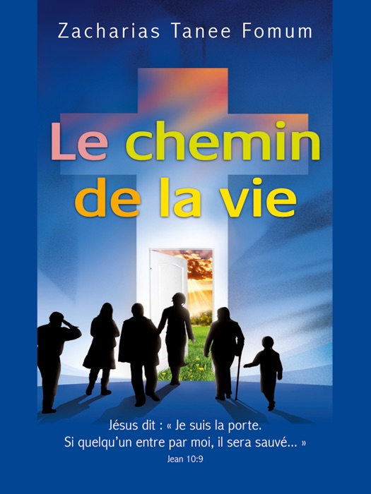 Le Chemin de la Vie