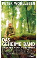 Peter Wohlleben - Das geheime Band zwischen Mensch und Natur artwork