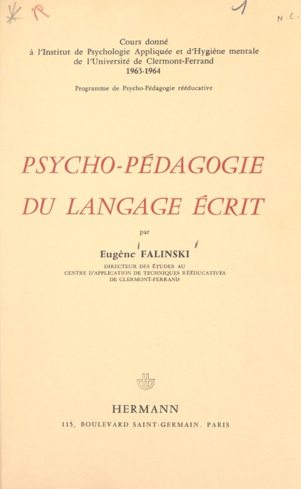 Psycho-pédagogie du langage écrit