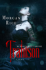 Trahison: Mémoires D'un Vampire – Livre Trois - Morgan Rice