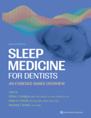 Sleep Medicine for Dentists - Gilles J. Lavigne, Peter A. Cistulli & Michael T Smith