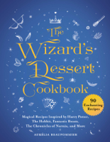Aurelia Beaupommier - The Wizard's Dessert Cookbook artwork