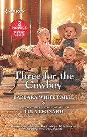 Three for the Cowboy - Barbara White Daille & Tina Leonard by  Barbara White Daille & Tina Leonard PDF Download