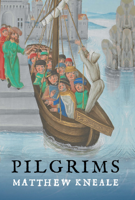 Matthew Kneale - Pilgrims artwork