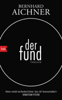 Bernhard Aichner - Der Fund artwork